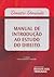 Manual de Introdução ao Estudo do Direito by Dimitri Dimoulis