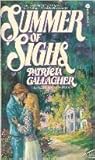 Summer of Sighs by Patricia Gallagher