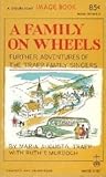 A Family on Wheels by Maria Augusta von Trapp