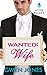 Wanted: Wife (French Kiss, #1)