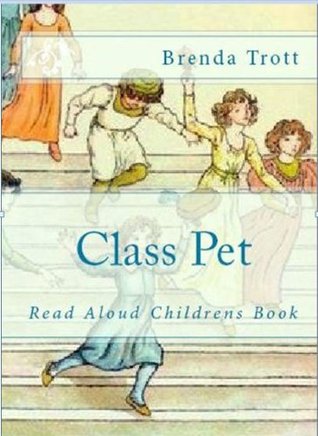 Class Pet (Books for 1st Graders)