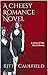 A Cheesy Romance Novel