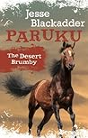 Paruku The Desert Brumby by Jesse Blackadder
