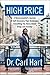 High Price by Carl L. Hart