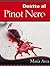 Delitto al Pinot Nero by Laura Giallo