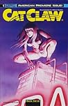Cat Claw 1 (Cat Claw #1-2) Cat Claw 1 (Cat Claw #1-2)