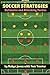 Soccer Strategies: Defensive and Attacking Tactics