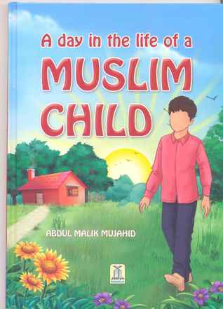 A Day in the Life of a Muslim Child