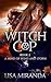Witch Cop by Lisa Miranda
