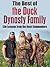 The Best of the Duck Dynasty Family: Life Lessons from the Duck Commanders (Duck Commander Family, Happy happy happy, Duck Dynasty, Robertson Family, Money God Ducks, American Values)