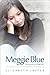 Meggie Blue (Second book in the 'Meggie' Series)