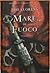 Mare di fuoco