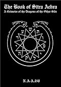 The Book of Sitra Achra: A Grimoire of the Dragons of the Other Side