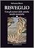 Risveglio. Con esercizi delle antiche scuole esoteriche