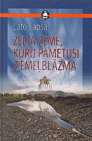 Zelta zeme, kuru pametusi ziemeļblāzma