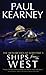 Ships From The West (The Monarchies of God, #5)