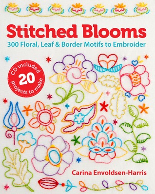 Stitched Blooms: 300 Floral, Leaf & Border Motifs to Embroider (Paperback)