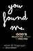 You Found Me by Keith Robinson