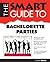 Smart Guide To Bachelorette Parties (Smart Guides)