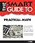 Smart Guide To Practical Math