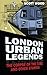 London Urban Legends: The Corpse On The Tube And Other Stories