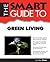 The Smart Guide to Green Li...
