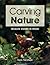 Carving Nature: Wildlife Studies in Wood
