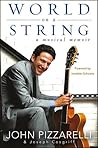 World on a String by John Pizzarelli World on a String by John Pizzarelli