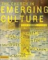 The Church in Emerging Culture: Five Perspectives