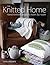 The Knitted Home: Hand-Knitted Projects Room by Room