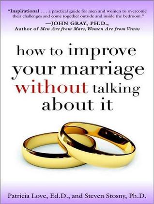 How to Improve Your Marriage Without Talking About It: Library Edition