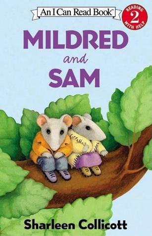 Mildred and Sam (I Can Read Level 2)