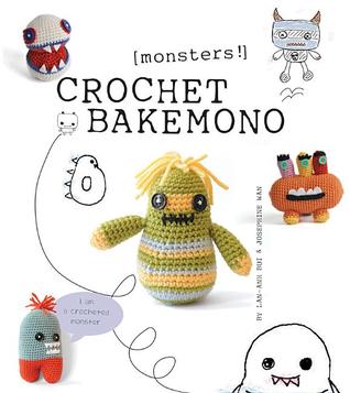 Crochet Bakemono [Monsters!] (Paperback)