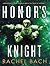 Honor's Knight (Paradox, #2)