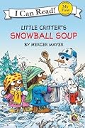 Little Critter: Snowball Soup