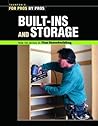 Built-Ins and Storage (For Pros By Pros) Built-Ins and Storage (For Pros By Pros)