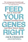 Feed Your Genes R...