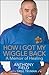 How I Got My Wiggle Back: A...