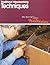 Traditional Woodworking Techniques (Best of Fine Woodworking)