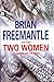 Two Women (Severn House Large Print)