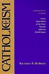 Catholicism: New Study Edition--Completely Revised and Updated