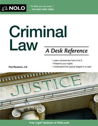 Criminal Law: A Desk Reference