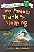 My Parents Think I'm Sleeping: A Humorous Collection of Nighttime Poems for Young Readers (I Can Read Level 3)