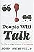 People Will Talk: The Surpr...