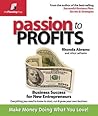 Passion to Profit...