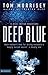 Deep Blue (Beck Easton Adve...
