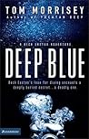 Deep Blue (Beck Easton Adventure Series #1)