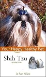 Shih Tzu: Your Ha...