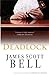 Deadlock by James Scott Bell