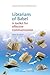 Librarians of Babel: A Toolkit for Effective Communication (Chandos Information Professional Series)